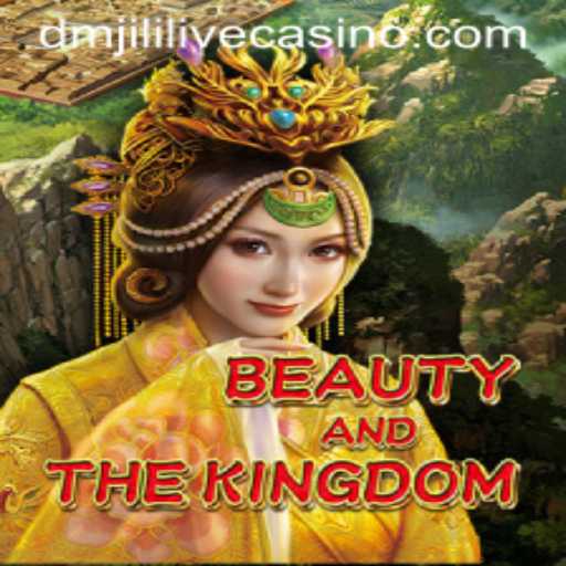 Exploring BeautyAndTheKingdom: The Dmjili Adventure Unveiled