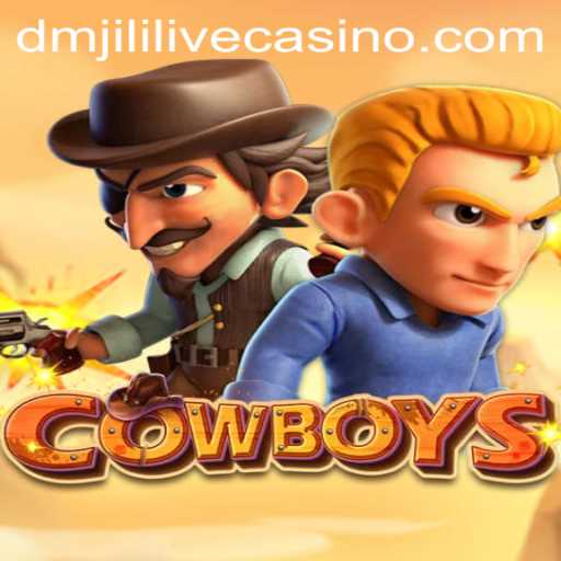 COWBOYS: The Exciting World of DMJILI Unveiled