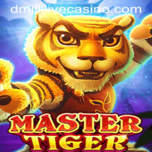 Unleashing the Excitement of MasterTiger: A Deep Dive into the World of DMJILI